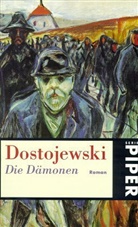 Fjodor M. Dostojewskij - Die Dämonen
