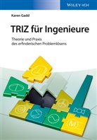 Matthias Delbrück, Karen Gadd - TRIZ für Ingenieure