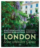 Victoria Summerley, Marianne Majerus, Hugo Rittson-Thomas - London - seine schönsten Gärten