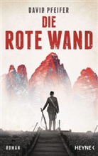 David Pfeifer - Die Rote Wand