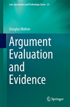 Douglas Walton - Argument Evaluation and Evidence