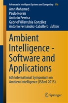 Antonio Fernández-Caballero, Amr Mohamed, Paul Novais, Paulo Novais, Antonio Pereira, António Pereira... - Ambient Intelligence - Software and Applications