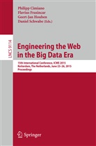 Philipp Cimiano, Flaviu Frasincar, Flavius Frasincar, Geert-Jan Houben, Geert-Jan Houben et al, Daniel Schwabe - Engineering the Web in the Big Data Era