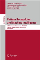 Sanghamitr Bandyopadhyay, Sanghamitra Bandyopadhyay, Marzena Kryszkiewicz, Sankar K. Pal, Henryk Rybinski, Henryk Rybinski et al - Pattern Recognition and Machine Intelligence