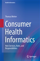 Thomas Wetter - Consumer Health Informatics