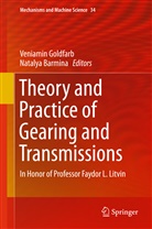 Barmina, Barmina, Natalya Barmina, Veniami Goldfarb, Veniamin Goldfarb - Theory and Practice of Gearing and Transmissions