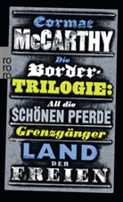 Cormac McCarthy - Die Border-Trilogie