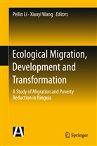 Peili Li, Peilin Li, Li Peilin, Wang, Wang, Xiaoyi Wang - Ecological Migration, Development and Transformation