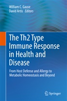 Artis, Artis, David Artis, Willia C Gause, William C Gause, William Gause... - The Th2 Type Immune Response in Health and Disease