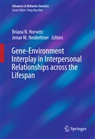 HORWITZ BRIANA N., Briana N. Horwitz, M Neiderhiser, M Neiderhiser, Brian N Horwitz, Briana N Horwitz... - Gene-Environment Interplay in Interpersonal Relationships across the Lifespan