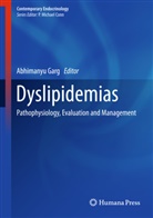 GARG ABHIMANYU, Abhimany Garg, Abhimanyu Garg - Dyslipidemias