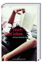 Bibelausgaben: Die Gute Nachricht Bibel, Life-Edition 'Lesen. Und Leben.', neue Rechtschreibung