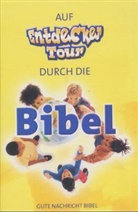 Bibelausgaben: Auf Entdecker-Tour durch die Bibel, Gute Nachricht Bibel (Nr.1621)