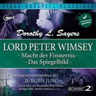 Dorothy L Sayers, Dorothy L. Sayers, Jürgen Jung, Christian Marschall - Lord Peter Wimsey: Macht der Finsternis + Das Spiegelbild, 1 MP3-CD (Audio book)
