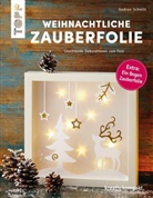 Gudrun Erb, Gudrun Schmitt - Weihnachtliche Zauberfolie