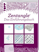 Kathleen Murray - Zentangle® Das Einführungsbuch