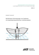Benedikt Wiegert - Nichtlineare Schwingungen von Systemen mit elastohydrodynamischen Linienkontakten