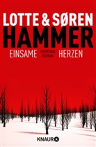 Lott Hammer, Lotte Hammer, Søren Hammer - Einsame Herzen