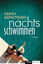 Sarah Armstrong - Nachts schwimmen