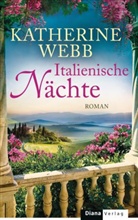 Katherine Webb - Italienische Nächte