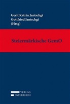 Gerit Katrin Jantschgi, Gottfried Jantschgi - Steiermärkische GemO
