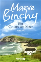 Maeve Binchy - Ein Cottage am Meer
