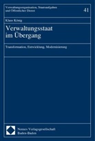 Klaus König - Verwaltungsstaat im Übergang