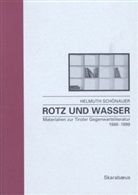 Helmuth Schönauer - Rotz und Wasser