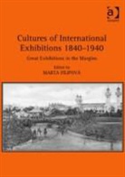 Dr. Marta Filipova, Marta Filipova, Marta (EDT) Filipova, Marta Filipová - Cultures of International Exhibitions 1840-1940