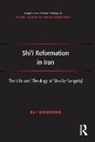 Alai Raahnamaa, Ali Rahnema, Rahnema Ali - Shi''i Reformation in Iran