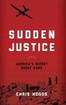 Chris Woods, Christopher Woods - Sudden Justice