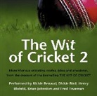 Richie Benaud, Brian Johnston And Henry Blofeld, Various - Wit of Cricket 2 (Hörbuch)
