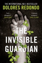 Dolores Redondo - The Invisible Guardian