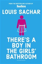 Louis Sachar, Sachar Louis - There's a Boy in the Girls' Bathroom