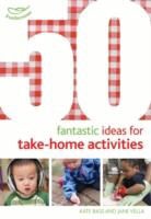Kate Bass, Kate Vella Bass, Jane Vella, Jane K. Vella - 50 Fantastic Ideas for Take-Home Activities