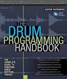 Justin Paterson - The Drum Programming Handbook