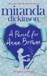 Miranda Dickinson - A Parcel for Anna Browne