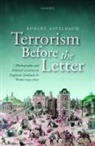 Robert Appelbaum, Robert (Professor Appelbaum - Terrorism Before the Letter