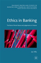 Jes Villa - Ethics in Banking