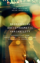 K. Beeching, Kate Woodfield Beeching, Beeching, K Beeching, K. Beeching, Kate Beeching... - Researching Sociopragmatic Variability