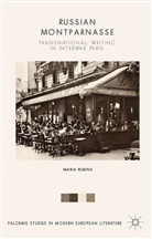 Maria Rubins, Maria. Rubins - Russian Montparnasse
