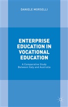 Ken McGregor, Daniele Morselli, Daniele Mcgregor Morselli - Enterprise Education in Vocational Education
