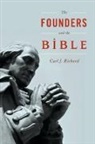 Carl Richard, Carl J Richard, Carl J. Richard, Richard Carl J. - Founders and the Bible