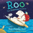 David Bedford, David Stanley Bedford, Bedford David, David Bedford Mand, Mandy Stanley, Stanley Mandy - Roo the Roaring Dinosaur: Best Playday Ever!