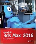 Dariush Derakhshani, Randi L. Derakhshani, Derakhshani Dariush, Derakhshani Randi L. - Autodesk 3ds Max 2016 Essentials