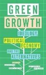 Dr. Gareth Dale, Dr. Gareth Mathai Dale, Dr. Gareth Dale, Gareth Dale, Jose Puppim De Oliveira, Manu V. Mathai... - Green Growth