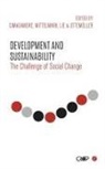 Alberto Cimadamore, Alberto D Cimadamore, Alberto D. Lie Cimadamore, Gro Lie, Maurice Mittelmark, Alberto Cimadamore... - Development and Sustainability