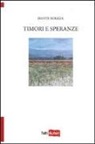 Dante Roggia - Timori e speranze