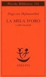 Hugo von Hofmannsthal, G. Bemporad - La mela d'oro e altri racconti