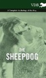 Various - The Sheepdog - A Complete Anthology of the Breeds